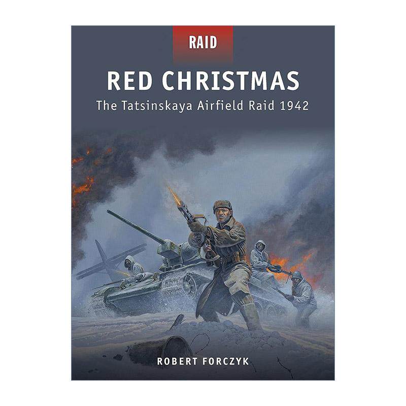 英文原版 Red Christmas 血色圣诞 二战苏军突击塔钦斯卡娅机场1942 战争突袭系列 英文版 进口英语原版书籍