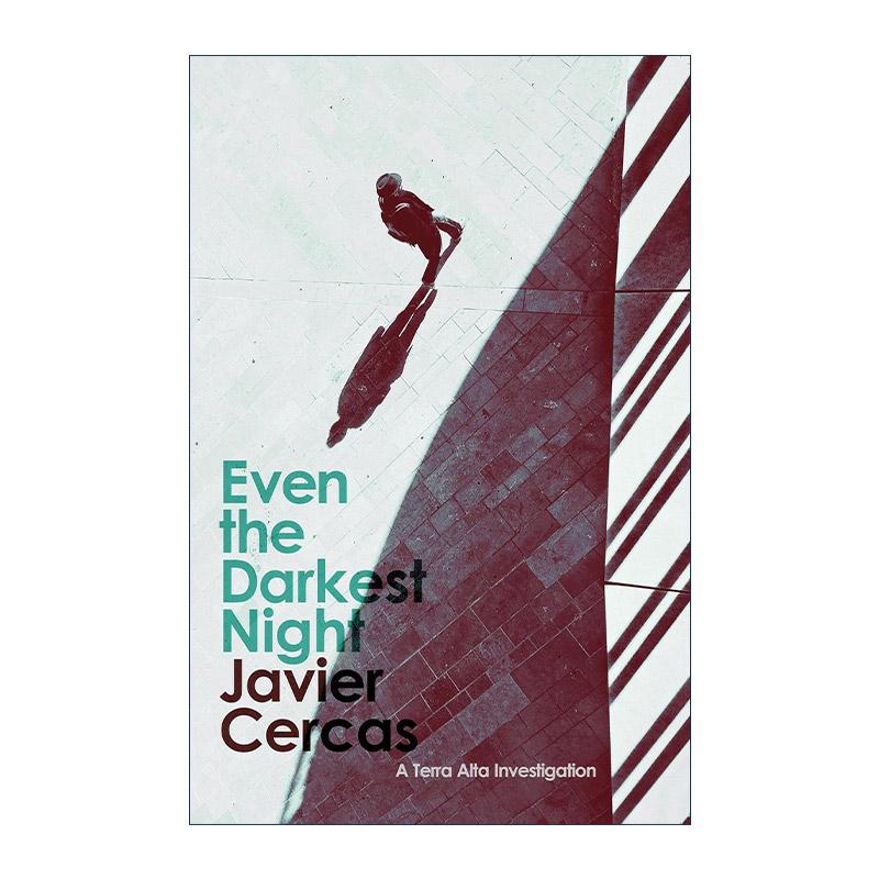英文原版 Even the Darkest Night 高地 西班牙行星奖 侦探悬疑小说 哈维尔·塞尔卡斯 英文版 进口英语原版书籍