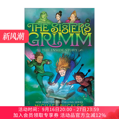 英文原版 The Inside Story The Sisters Grimm 08 内幕故事 格林姐妹系列08 十周年纪念版 儿童奇幻童话推理小说 Michael Buckley
