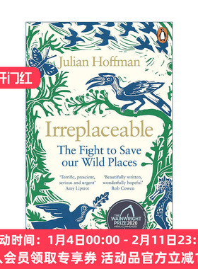 英文原版 Irreplaceable 无可取代 拯救荒野之战 Julian Hoffman 英文版 进口英语原版书籍