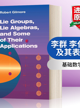 英文原版Lie Groups, Lie Algebras, and Some of Their Applications李群,李代数及其表示 基础数学名著研究生教材 进口原版书籍