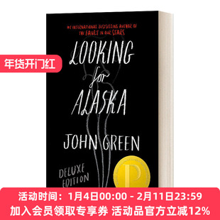 英文原版 Looking for Alaska Deluxe Edition 寻找阿拉斯加 1周年纪念版 精装 精装 英文版 进口英语原版书籍