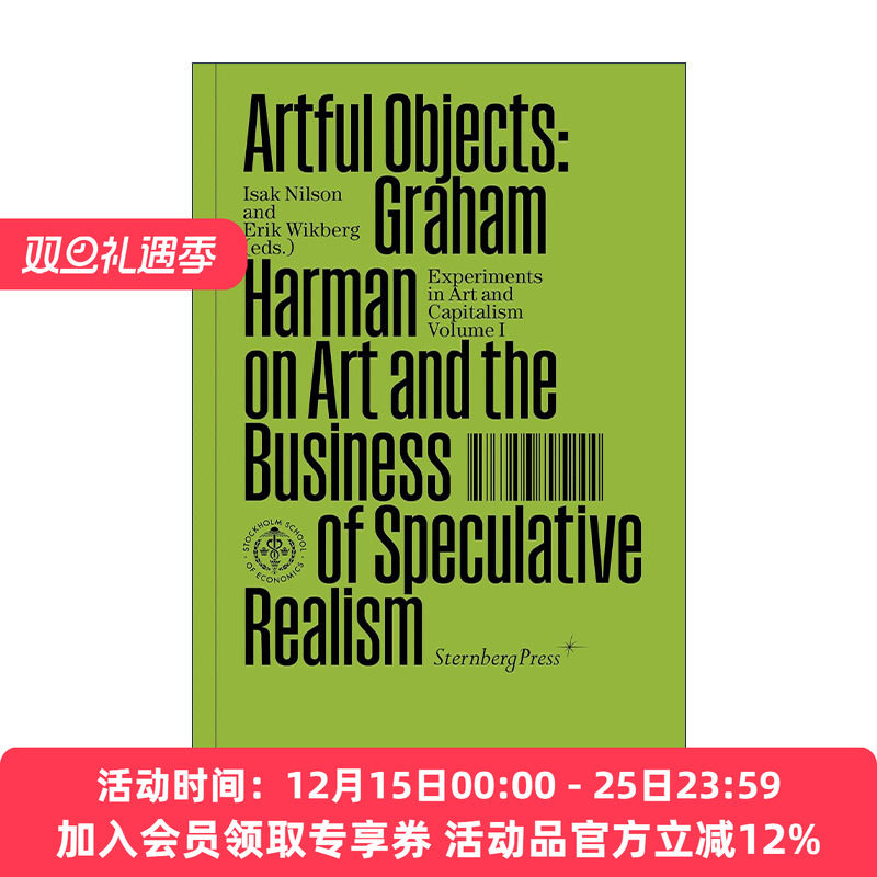 英文原版 Artful Objects 艺术对象 格拉汉姆&middot;哈曼论艺术与投机现实主义的商业 Isak Nilson 英文版 进口英语原版书籍