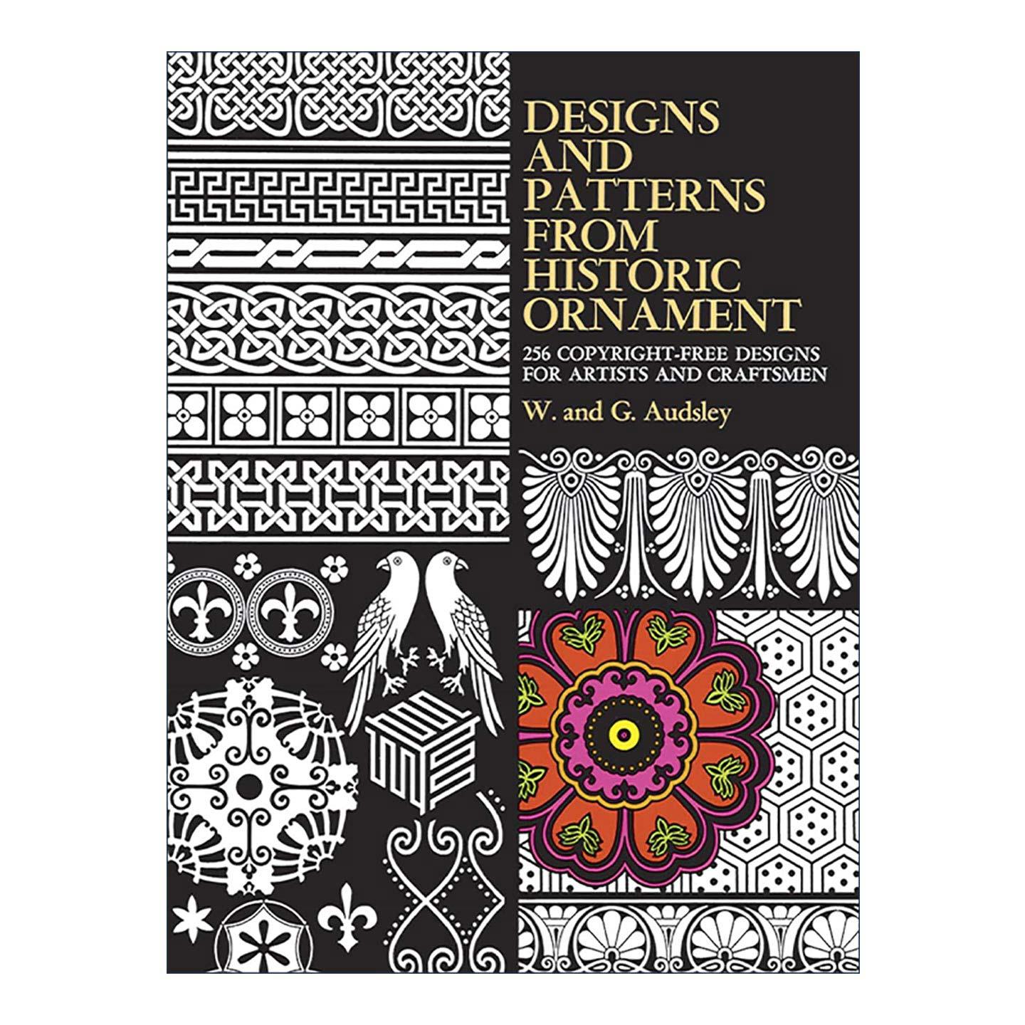 英文原版 Designs and Patterns from Historic Ornament 历史装饰品的设计和图案 建筑 纺织 陶瓷 素材图册 进口英语原版书籍
