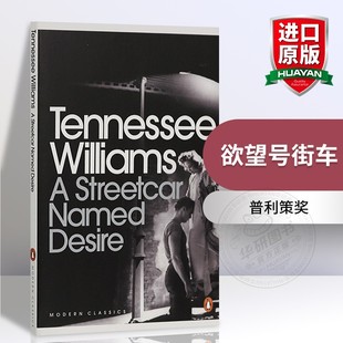 Named Desire Streetcar 小说 Tennessee 田纳西威廉斯 正版 Williams 英文原版 欲望号街车 英文版 进口书籍