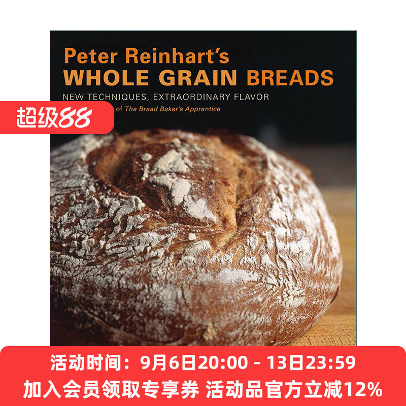 全麦面包烘焙指南 英文原版 Peter Reinhart's Whole Grain Breads 詹姆斯比尔德奖 精装食谱 英文版 进口英语原版书籍