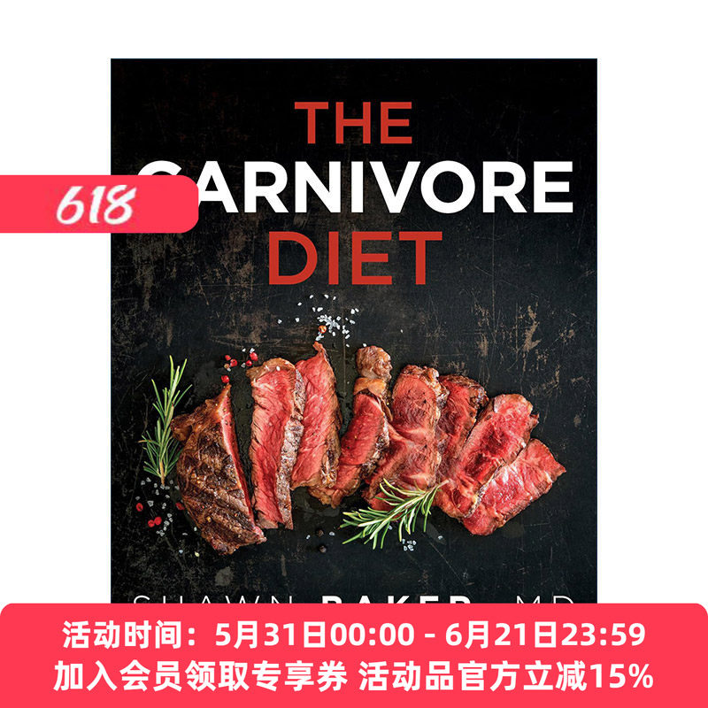 英文原版 The Carnivore Diet 食肉动物饮食食谱 减缓关节疼痛 改善消化系统 健康指南 Shawn Baker英文版 进口英语原版书籍