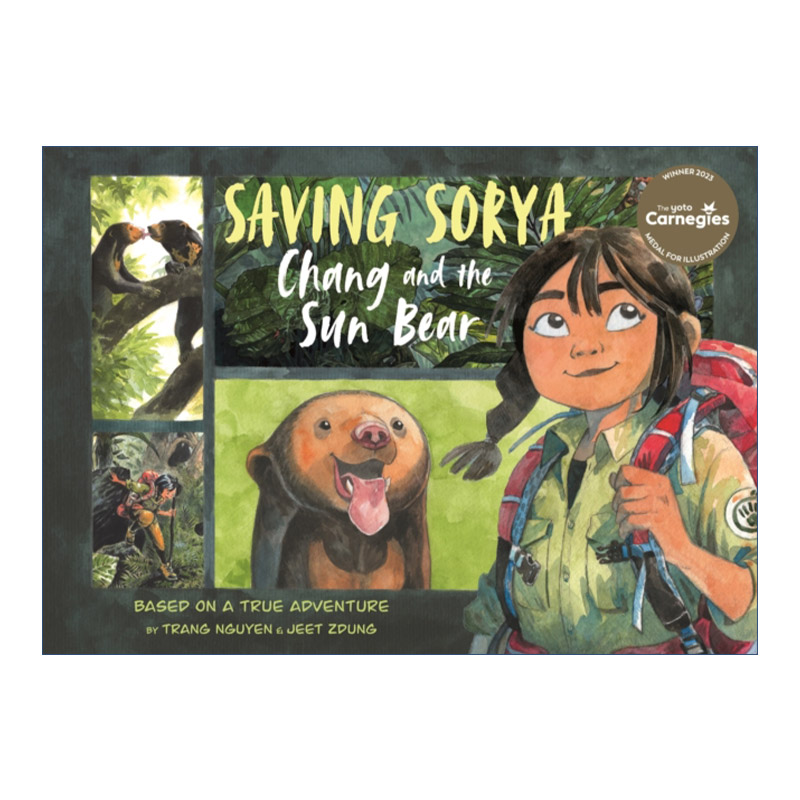 常与小熊 英文原版 Saving Sorya: Chang and the Sun Bear 阮庄著 吉特·勇绘 2023卡内基插画奖 精装 英文版 进口英语原版书籍
