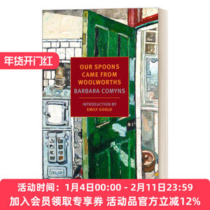 我们的勺子来自伍尔沃斯 英文原版小说 Our Spoons Came from Woolworths Barbara Comyns芭芭拉?甘铭思 英文版 进口英语原版书籍