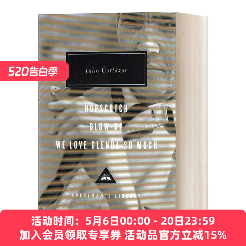 跳房子 万火归一 英文原版小说 Hopscotch and Blow-Up 胡利奥·科塔萨尔 Everyman精装收藏版 英文版 进口英语原版书籍