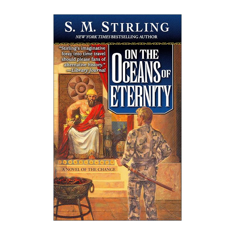 英文原版 On the Oceans of Eternity Island 03 永恒之海 小岛系列3 科幻小说 S. M. Stirling 英文版 进口英语原版书籍