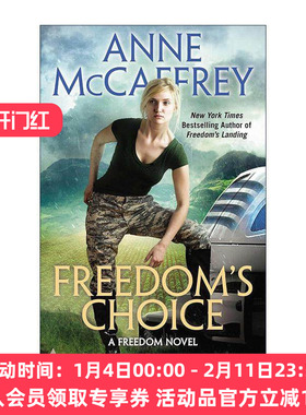 英文原版 Freedom's Choice Freedom 02 自由系列2 选择 科幻小说 太空歌剧 雨果奖得主安妮·麦卡芙瑞 英文版 进口英语原版书籍