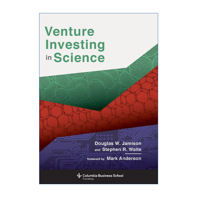 科技创投启示录  英文原版 Venture Investing in Science Douglas Jamison 精装 英文版 进口英语原版书籍