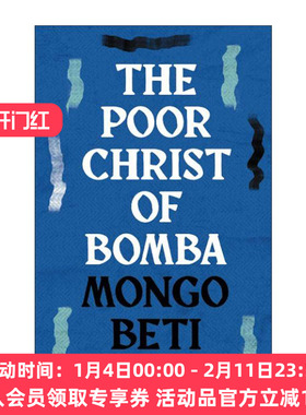 英文原版 The Poor Christ of Bomba 可怜的蓬巴基督 喀麦隆作家Mongo Beti 非洲殖民文学 英文版 进口英语原版书籍