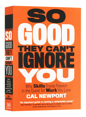 华研原版 优秀到让人无法忽视 英文原版小说 So Good They Can't Ignore You 英文版 进口英语书籍