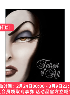 英文原版 Fairest of All 迪士尼反派系列 邪恶皇后的故事 白雪公主 精装 英文版 进口英语原版书籍