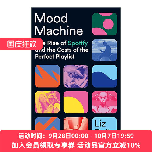 英文原版 Mood Machine 情绪机器 Spotify的崛起和播放列表的成本 Liz Pelly 英文版 进口英语原版书籍