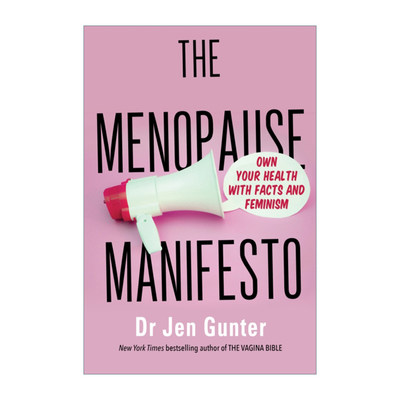 更年期宣言 英文原版 The Menopause Manifesto 用事实和女权主义掌控你的健康 英文版 进口英语原版书籍