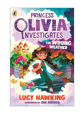 英文原版 Princess Olivia Investigates The Wrong Weather 出逃公主的天气调查之旅 露西·霍金 英文版 进口英语原版书籍