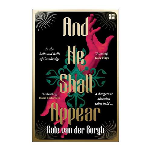 英文原版 And He Shall Appear 他将现身 畅销哥特惊悚悬疑小说 Kate van der Borgh 暗黑学院 有毒友谊 英文版 进口英语原版书籍