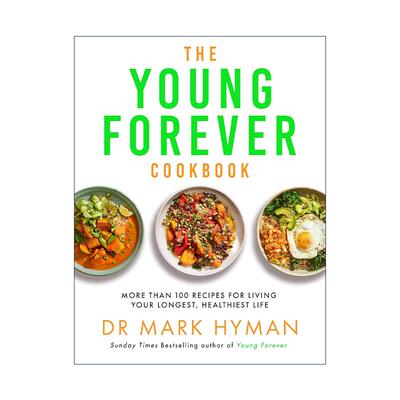 英文原版 The Young Forever Cookbook 100多道让你健康长寿的食谱 永远年轻 马克?海曼 Mark Hyman 英文版 进口英语原版书籍