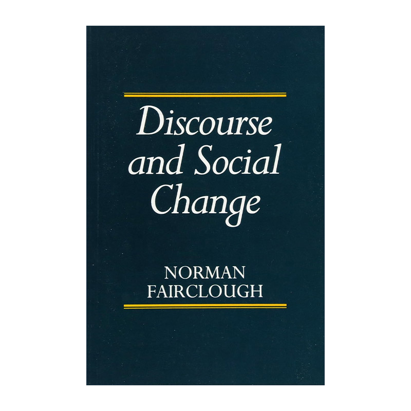 英文原版 Discourse and Social Change 话语与社会变迁 英文版 进口英语原版书籍