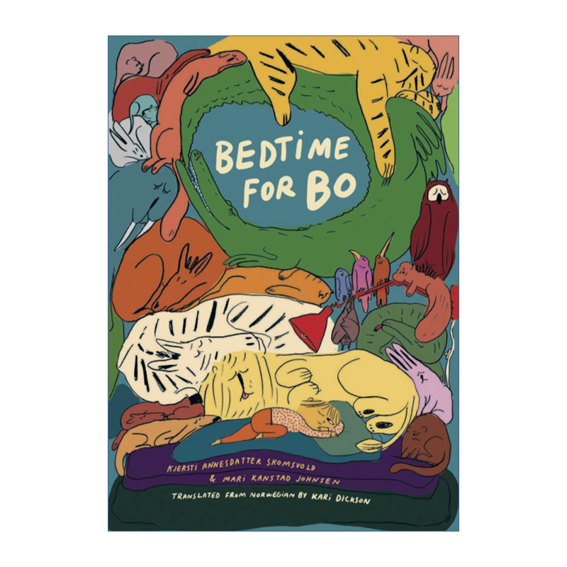 我已经睡着啦 英文原版 Bedtime for Bo 睡前狂想曲 儿童精装绘本 Kjersti Annesdatter Skomsvold 英文版 进口原版英语书籍