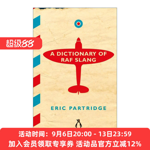 英文原版 A Dictionary of RAF Slang 英国皇家空军俚语词典 精装 英文版 进口英语原版书籍