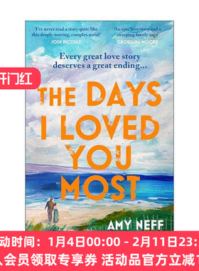 英文原版 The Days I Loved You Most 我爱你的那些日子 Amy Neff 爱情小说 英文版 进口英语原版书籍