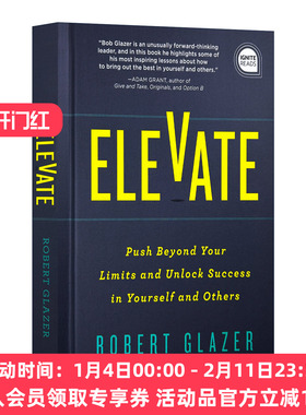 英文原版 Elevate 提升 超越自己的极限 在自己和他人身上开启成功之门 精装 Robert Glazer 英文版 进口英语原版书籍