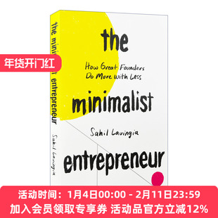 英文原版 The Minimalist Entrepreneur 小而美 持续盈利的经营法则 极简创业企业管理 Sahil Lavingia 英文版 进口英语原版书籍