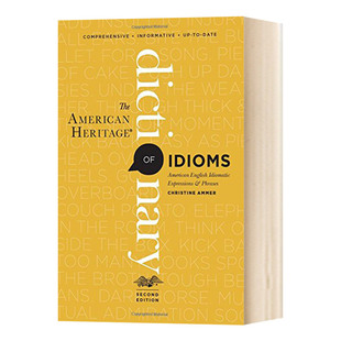 Idioms 进口英语书籍 英文原版 Heritage Dictionary American 第2版 The 英文版 华研原版 美国传统习惯用语词典