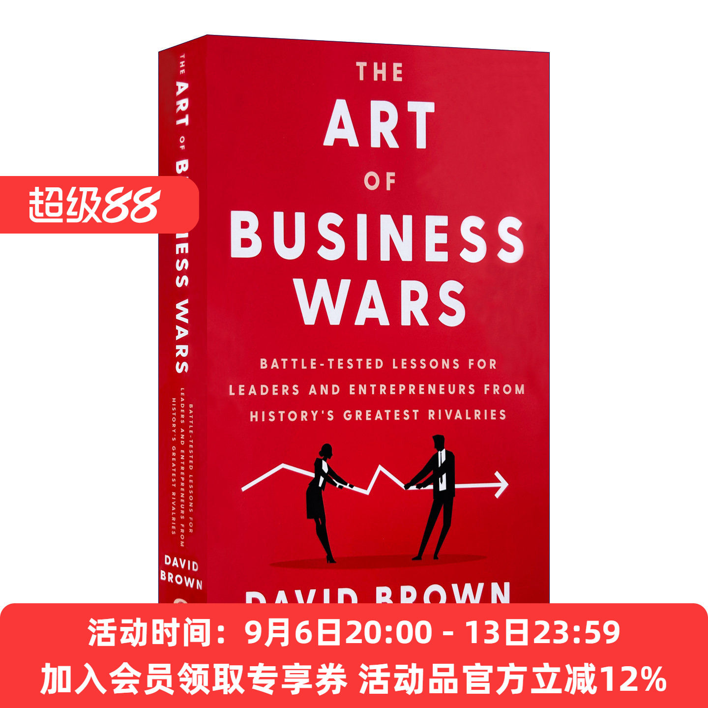 商业战争的艺术 英文原版 The Art of Business Wars 历史上伟大的竞争给领导者和企业家的经验教训 精装 英文版 进口英语书籍