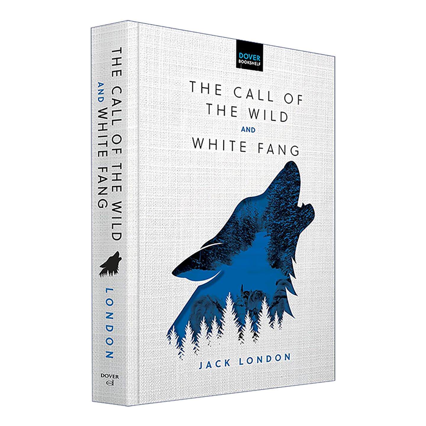 英文原版 The Call of the Wild & White Fang 野性的呼唤和白牙 多佛布面精装收藏经典 杰克?伦敦 英文版 进口英语原版书籍