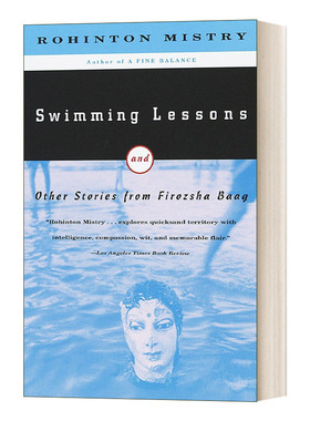 英文原版 Swimming Lessons and Other Stories from Firozsha Baag 游泳课与费罗莎·巴格故事集 Rohinton Mistry 英文版进口书籍