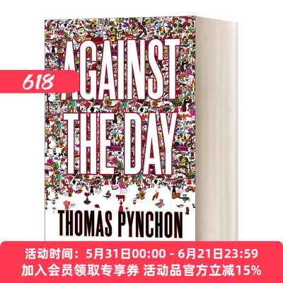 英文原版 Against the Day 抵抗白昼 托马斯·品钦 英文版 进口英语原版书籍