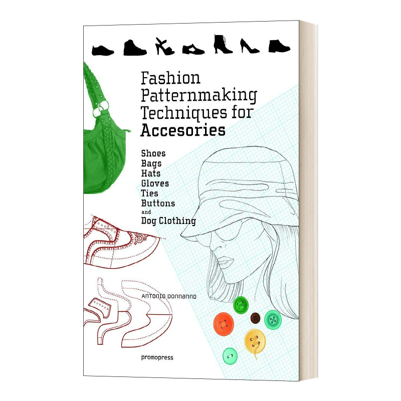 华研原版 英文原版 Fashion Patternmaking Techniques for Accessories 配件的时尚图案制作技术 英文版 进口英语原版书籍