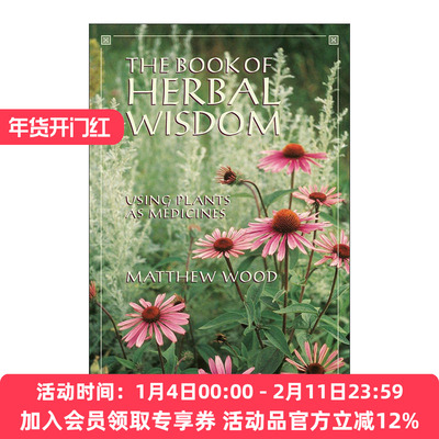 英文原版 The Book of Herbal Wisdom 草药智慧之书 以植物为药 Matthew Wood 英文版 进口英语原版书籍