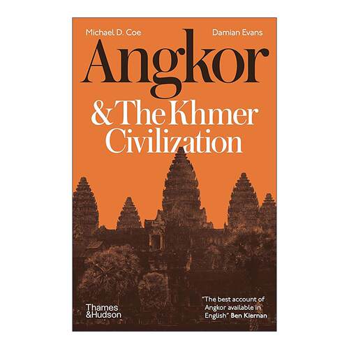 英文原版 Angkor and the Khmer Civilization 吴哥和高棉文明 人文历史科普 英文版 进口英语原版书籍