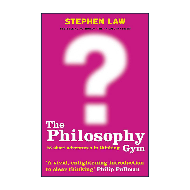 英文原版 The Philosophy Gym 哲学健身馆 史蒂芬·劳 哲学入门读物 英文版 进口英语原版书籍
