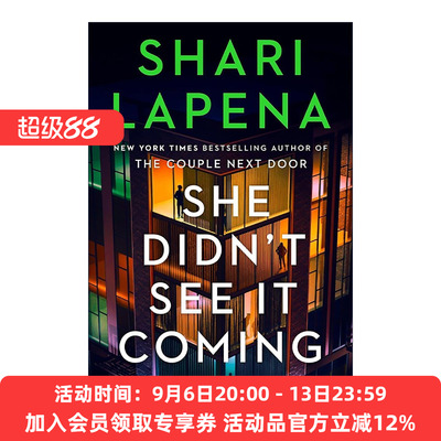 英文原版 She Didn't See It Coming 她始料未及 惊悚悬疑小说 Shari Lapena新作 英文版 进口英语原版书籍