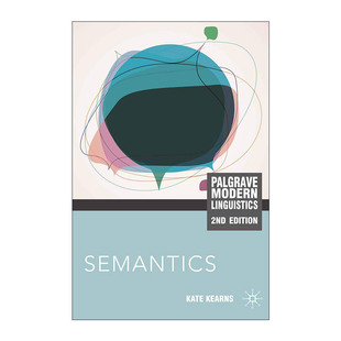 英文原版 Semantics 语义学 Kate Kearns 英文版 进口英语原版书籍