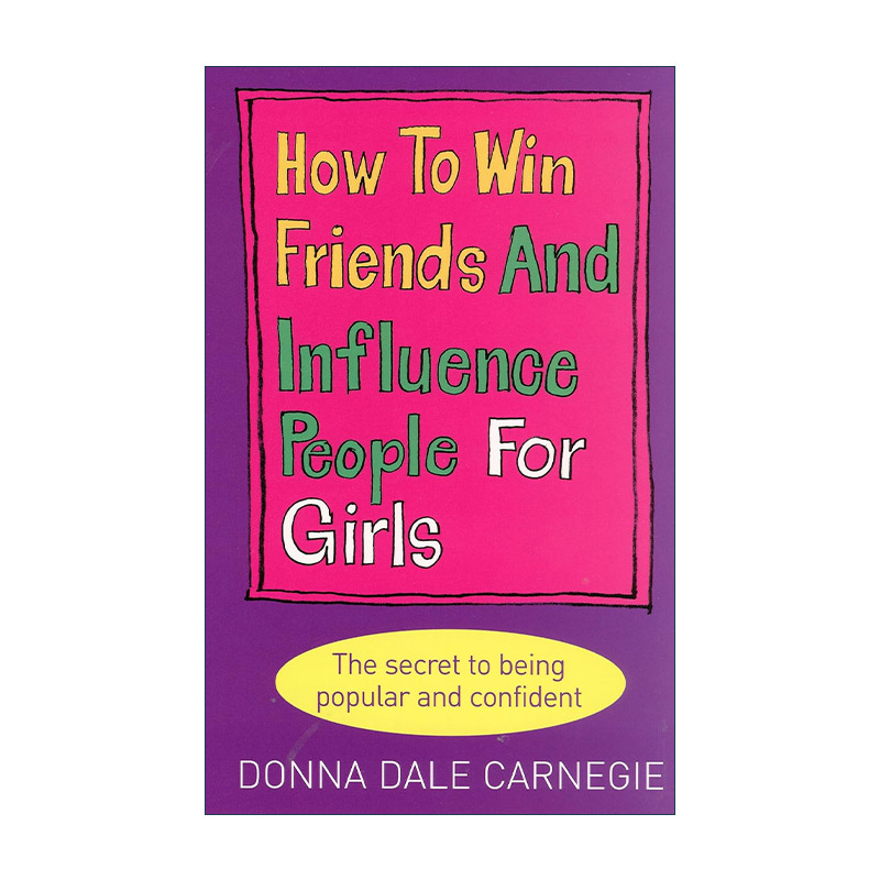 英文原版 How to Win Friends and Influence People for Girls 人性的弱点 女生版 如何赢得友谊并影响他人 进口英语原版书籍