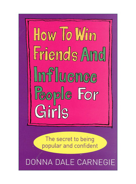 英文原版 How to Win Friends and Influence People for Girls 人性的弱点 女生版 如何赢得友谊并影响他人 进口英语原版书籍
