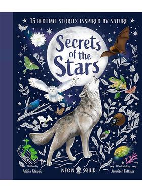 英文原版 Secrets of the Stars 星星的秘密 15个受大自然启发的睡前故事 精装儿童科普 英文版 进口英语原版书籍