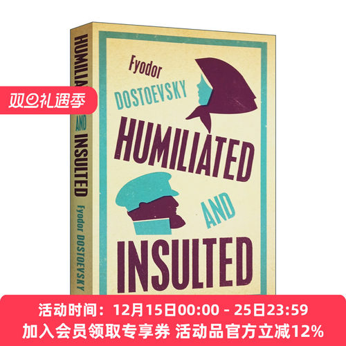被伤害和侮辱的人们 英文原版 Humiliated and Insulted 陀思妥耶夫斯基 Fyodor Dostoevsky 英文版进口原版英语文学书籍