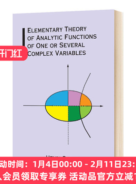 解析函数论初步 英文原版 Elementary Theory of Analytic Functions of One or Several Complex Variables 英文版进口英语书