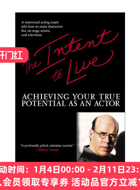 生活的目的  英文原版 The Intent to Live 激发作为演员的真正潜力 表演指南 Larry Moss 英文版 进口英语原版书籍