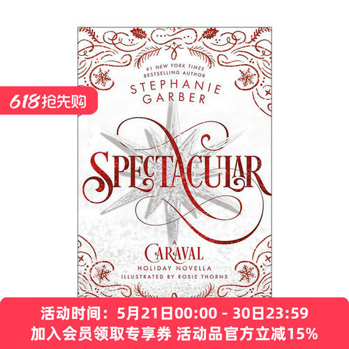 英文原版 Spectacular A Caraval Holiday Novella 卡拉维尔帆船4 英文版 进口英语原版书籍