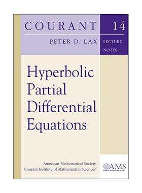 英文原版 Hyperbolic Partial Differential Equations 双曲型偏微分方程 Peter D. Lax 英文版 进口英语原版书籍